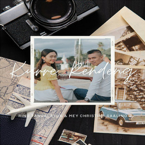 Download Lagu RINU TANGALAYUK, MEY CHRISTINE SAALINO - KURRE RENDENG MP3 Download Lagu RINU TANGALAYUK, MEY CHRISTINE SAALINO - KURRE RENDENG MP3