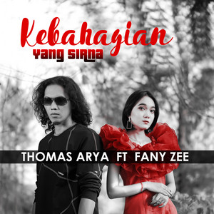 Download Lagu Thomas Arya, Fany Zee - Kebahagiaan Yang Sirna MP3 Download Lagu Thomas Arya, Fany Zee - Kebahagiaan Yang Sirna MP3