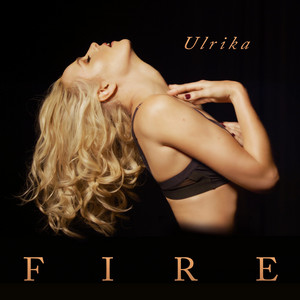 Download Lagu Ulrika - Fire MP3