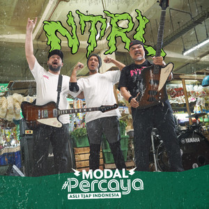 Download Lagu NTRL - Modal Percaya MP3 Download Lagu NTRL - Modal Percaya MP3