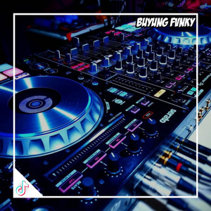 Download Lagu Buyung Fvnky - DJ NAPINABORHAT NI HA POGOSON MP3