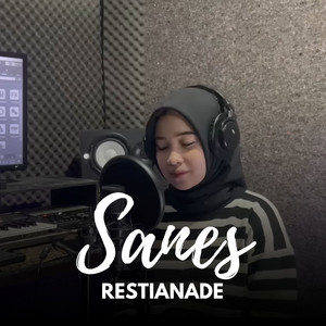 Download Lagu Restianade - Sanes MP3