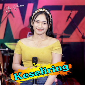 Download Lagu Sela Silvina - Keseliring - Koplo Version MP3 Download Lagu Sela Silvina - Keseliring - Koplo Version MP3