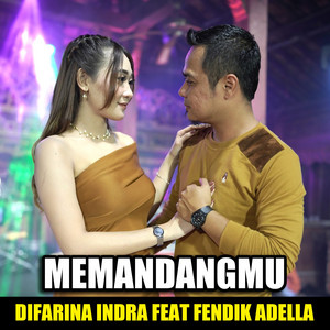 Download Lagu Difarina Indra, Fendik Adella - Memandangmu MP3 Download Lagu Difarina Indra, Fendik Adella - Memandangmu MP3