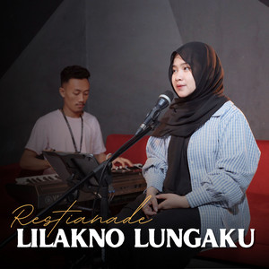 Download Lagu Restianade - Lilakno Lungaku MP3 Download Lagu Restianade - Lilakno Lungaku MP3