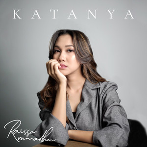 Download Lagu Raissa Ramadhani - Katanya MP3