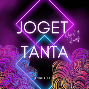 Download Lagu Angga YETE - Joget Tanta - Slowed & Reverb MP3 Download Lagu Angga YETE - Joget Tanta - Slowed & Reverb MP3