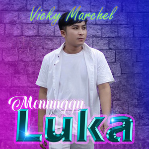 Download Lagu Vicky marchel - Menunggu Luka MP3