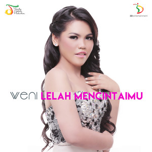 Download Lagu Weni - Lelah Mencintaimu MP3