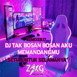 Download Lagu REMIXER 17 - DJ TAK BOSAN BOSAN AKU MEMANDANGMU - Remix slow MP3