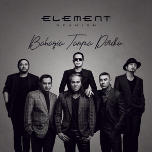 Download Lagu ELEMENT Reunion, 58 Workstation - Bahagia Tanpa Diriku MP3
