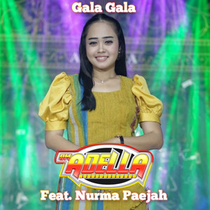 Download Lagu OM Adella, Nurma Paejah - Gala Gala MP3