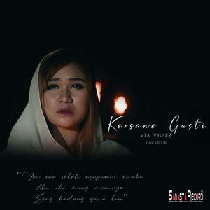 Download Lagu Via Viotz - Kersane Gusti MP3 Download Lagu Via Viotz - Kersane Gusti MP3