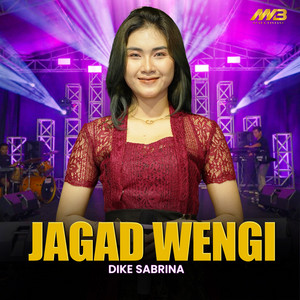 Download Lagu dike sabrina - Jagad Wengi - Cover MP3 Download Lagu dike sabrina - Jagad Wengi - Cover MP3