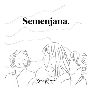 Download Lagu Soegi Bornean - Semenjana MP3 Download Lagu Soegi Bornean - Semenjana MP3