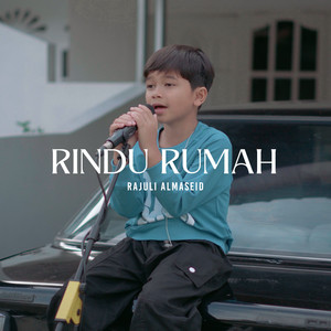 Download Lagu Rajuli Almaseid - Rindu Rumah MP3 Download Lagu Rajuli Almaseid - Rindu Rumah MP3