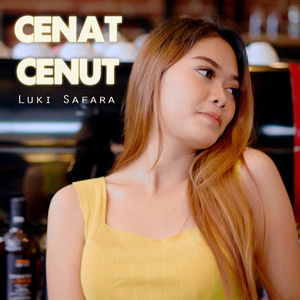 Download Lagu Luki Safara - Cenat Cenut MP3 Download Lagu Luki Safara - Cenat Cenut MP3