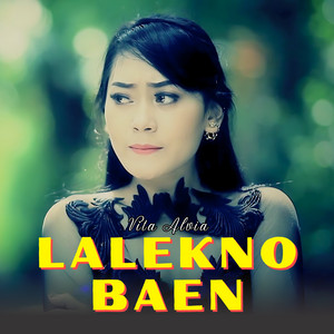 Download Lagu Vita Alvia - Lalekno Baen MP3