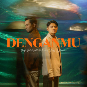 Download Lagu Dodi Hidayatullah, Ray Shareza - Denganmu MP3 Download Lagu Dodi Hidayatullah, Ray Shareza - Denganmu MP3