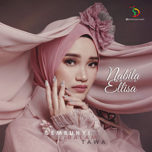 Download Lagu Nabila Ellisa - Sembunyi Dalam Tawa MP3 Download Lagu Nabila Ellisa - Sembunyi Dalam Tawa MP3