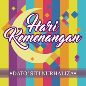 Download Lagu Dato' Sri Siti Nurhaliza - Hari Kemenangan MP3 Download Lagu Dato' Sri Siti Nurhaliza - Hari Kemenangan MP3