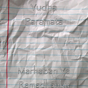 Download Lagu Yudha Paramata - Marhaban Ya Ramadhanku MP3