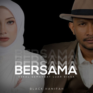 Download Lagu Black Hanifah - Bersama MP3