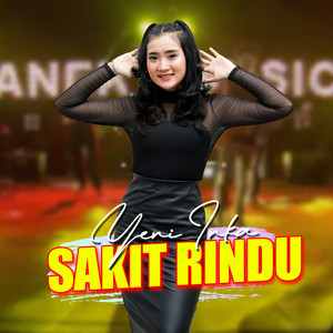Download Lagu Yeni Inka - Sakit Rindu MP3 Download Lagu Yeni Inka - Sakit Rindu MP3
