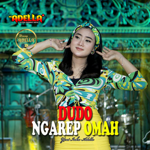Download Lagu Yeni Inka Adella - Dudo Ngarep Omah MP3 Download Lagu Yeni Inka Adella - Dudo Ngarep Omah MP3