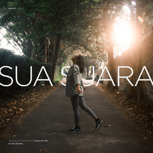 Download Lagu Sentot Adhya - Sua Suara MP3 Download Lagu Sentot Adhya - Sua Suara MP3