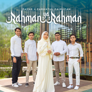 Download Lagu Zayne, FARHATUL FAIRUZAH - Rahman Ya Rahman MP3 Download Lagu Zayne, FARHATUL FAIRUZAH - Rahman Ya Rahman MP3