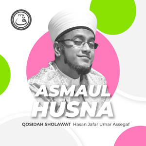 Download Lagu Hasan Jafar Umar Assegaf - Qosidah Asmaul Husna Nurul Musthofa MP3 Download Lagu Hasan Jafar Umar Assegaf - Qosidah Asmaul Husna Nurul Musthofa MP3