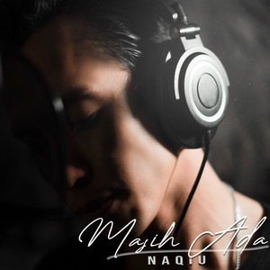Download Lagu Naqiu - Masih Ada MP3 Download Lagu Naqiu - Masih Ada MP3