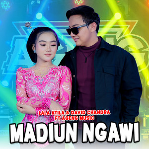 Download Lagu Lala Atila, DAVID CHANDRA, Ageng Music - Madiun Ngawi MP3