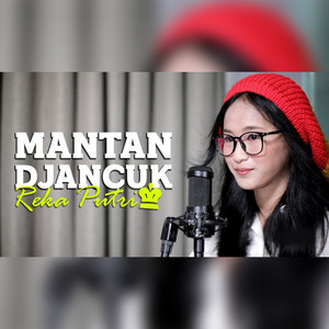 Download Lagu Reka Putri - Mantan Djancuk - Acoustic MP3