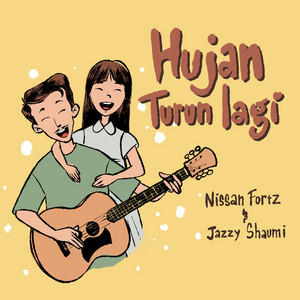 Download Lagu Nissan Fortz, Jazzy Shaumi - Hujan Turun Lagi MP3 Download Lagu Nissan Fortz, Jazzy Shaumi - Hujan Turun Lagi MP3