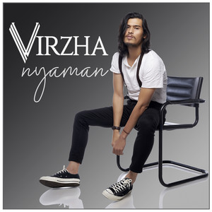 Download Lagu Virzha - Nyaman MP3 Download Lagu Virzha - Nyaman MP3
