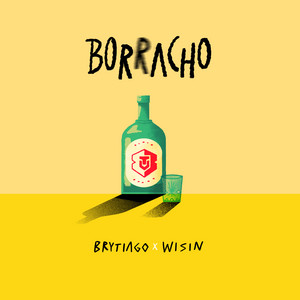 Download Lagu Brytiago, Wisin - Borracho MP3 Download Lagu Brytiago, Wisin - Borracho MP3
