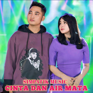 Download Lagu SIMPATIK MUSIC - Cinta Dan Air Mata MP3 Download Lagu SIMPATIK MUSIC - Cinta Dan Air Mata MP3