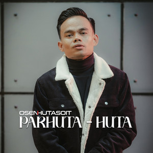 Download Lagu Osen Hutasoit - Parhuta-huta MP3 Download Lagu Osen Hutasoit - Parhuta-huta MP3