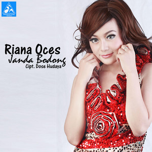 Download Lagu Riana Oces - Janda Bodong MP3 Download Lagu Riana Oces - Janda Bodong MP3