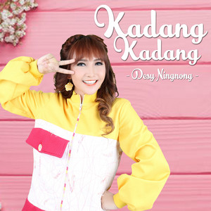Download Lagu Desy NingNong - Kadang Kadang MP3