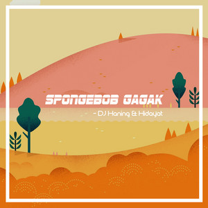 Download Lagu DJ Haning, Hidayat - Spongebob Gagak MP3 Download Lagu DJ Haning, Hidayat - Spongebob Gagak MP3