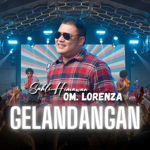 Download Lagu Sahli Himawan, Om Lorenza - Gelandangan MP3 Download Lagu Sahli Himawan, Om Lorenza - Gelandangan MP3