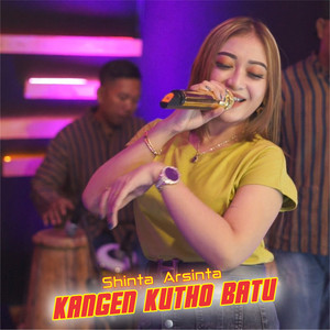 Download Lagu Shinta Arsinta - Kangen Khuto Batu MP3 Download Lagu Shinta Arsinta - Kangen Khuto Batu MP3