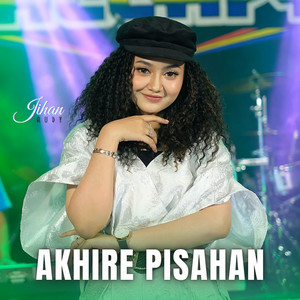 Download Lagu Jihan Audy - Akhire Pisahan MP3