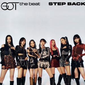 Download Lagu GOT the beat - Step Back MP3 Download Lagu GOT the beat - Step Back MP3