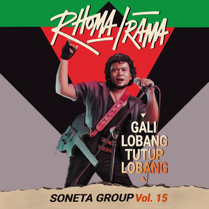 Download Lagu Rhoma Irama - Gali Lobang Tutup Lobang MP3 Download Lagu Rhoma Irama - Gali Lobang Tutup Lobang MP3