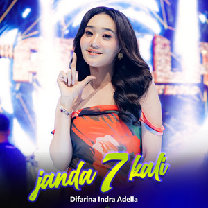 Download Lagu Difarina Indra Adella - Janda 7 Kali MP3 Download Lagu Difarina Indra Adella - Janda 7 Kali MP3