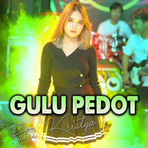 Download Lagu Putri Kristya - Gulu Pedot - Koplo Version MP3 Download Lagu Putri Kristya - Gulu Pedot - Koplo Version MP3